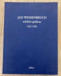 LAANSTRA, WILLEM. ; WEISSENBRUCH, JOHANNES (JAN). - Johannes (Jan) Weissenbruch. Schilder-graficus 1822 - 1880.
