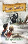Jan Burchett - De avonturen van Sam Sabel - Het spookschip