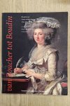 VERMET, BERNARD. - Van Boucher tot Boudin. Honderd jaar Franse schilderkunst 1750-1850 uit de collectie van het Musee des Beaux-arts te Quimper.