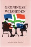 Schreiber, Fré (verzameld door) - Groningse wijsheden Schreiber, Fré (verzameld door) - Groningse wijsheden