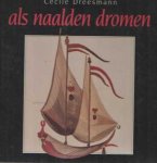 Dreesmann, Cecile - Als naalden dromen Dreesmann, Cecile - Als naalden dromen