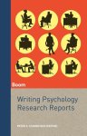 Peter A. Starreveld, Peter A. Starreveld - Writing Psychology Research Reports