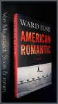 Just, Ward - American romantic