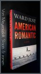 Just, Ward - American romantic Just, Ward - American romantic