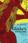 [{:name=>'Lena de Ruiter', :role=>'A12'}, {:name=>'Jan Menting', :role=>'A01'}] - Gisela's teloorgang