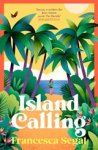 Francesca Segal - Island Calling
