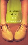 Catherine Millet - Een droomjeugd