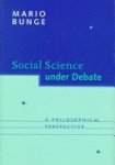 Mario Bunge, Professor Mario Bunge - Social Science Under Debate