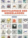Bert Wagendorp; Wilma de Rek & Ien van Laanen - Encyclopedie der Nederlanden