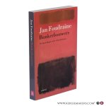 Foudraine, Jan. - Bunkerbouwers. Ontmoetingen met afgeslotenen. Foudraine, Jan. - Bunkerbouwers. Ontmoetingen met afgeslotenen.