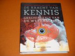 Mosley, Michael; John Lynch. - De Kracht van Kennis. Geschiedenis van de Wetenschap.