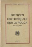 Vrydaghs Fidelis - Notices historiques sur la Rocca : Sud de la Corse