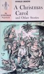 Dickens, Charles - A Christmas Carol and Other Stories