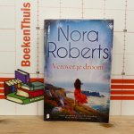 Roberts, Nora - verover je droom