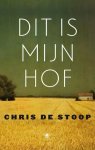 Chris de Stoop - Dit is mijn hof