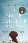 Tammye Huf - A More Perfect Union