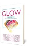 Astrid Feddes, Esther Vorsterman van Ooijen - Glow