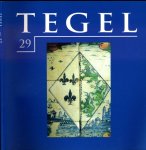 Laméris, K.; G.J.M. de Ree; M.H.L. van Veen. (red.) - Tegel 29/2001