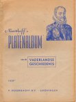 samensteller onbekend - PLATENALBUM van de Vaderlandse Geschiedenis