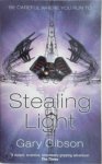 Gary Gibson - Stealing Light