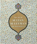 Esin Atıl - The Age of Sultan Süleyman the Magnificent