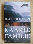 Egholm, E. - Naaste familie Egholm, E. - Naaste familie