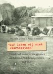 M. Croes, P. Tammes - Gif laten wij niet voortbestaan een onderzoek naar de overlevingskansen van joden in de Nederlandse gemeenten, 1940-1945