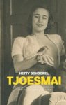 Hetty Schoorel - Tjoesmai