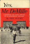 KOURY, PHIL A - Yes, Mr. DeMille