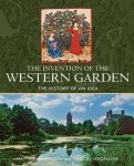 VERCELLONI, MATTEO AND VERCELLONI, VIRGILIO. - The Invention of the Western Garden: The History of an Idea.