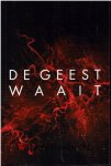 Meerdere auteurs - De Geest waait