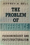Jeffrey A. Bell - The Problem of Difference