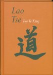 Lao Tse - Tao Te King