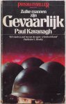 Kavanagh Paul - Zulke mannen zijn gevaarlijk