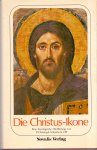 Schönborn, P. Christoph OP (ds1283) - Die Christus-Ikone. Eine theologische Hinführung.