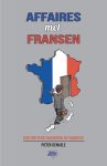 Pieter Dewaele 264871 - Affaires met Fransen Doeltreffend zakendoen in Frankrijk