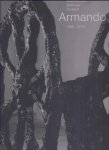 Janssen, Roland (ed.) - Beeldhouwer Armando: Oeuvrecatalogus bronssculpturen 1988-2006 / Bildhauer Armando: Werkverzeichnis der Bronzeskulpturen 1988-2006 / Sculptor Armando: Oeuvre catalogue of the bronze sculptures 1988-2006 Janssen, Roland (ed.) - Beeldhouwer Armando: Oeuvrecatalogus bronssculpturen 1988-2006 / Bildhauer Armando: Werkverzeichnis der Bronzeskulpturen 1988-2006 / Sculptor Armando: Oeuvre catalogue of the bronze sculptures 1988-2006
