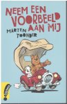 Marten Toonder - Neem een voorbeeld aan mij
