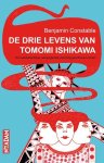 Benjamin Constable - De drie levens van Tomomi Ishikawa
