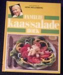 Molenberg, Henk - Famile kaas-saladeboek