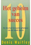 Denis Waitley - Het geheim van succes