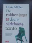 Herta Muller - De rokkenjager en diens bijdehante tante