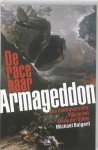 Michael Baigent 13200 - De race naar Armageddon: een controversiële kijk op het einde der tijden