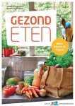 hoenderdos, karine & stottelaar, mary / consumentenbond - gezond eten / beter kiezen & kopen