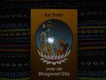 Sai Baba - Over de Bhagavad Gita