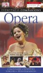 Alan Riding 273952, Leslie Dunton-Downer 186122 - Opera: composers, synopses, singers, performances Eyewitness Companion