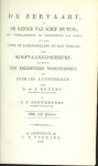 ( Dana Richard Henry ), L. A. J. Boulet - Oud koopvaardij kapitein-  +  J. J. Couwenberg - scheeps-constructor- Vertalers en bewerkers. - De Zeevaart of de kennis van schip en tuig etc. ( zie foto ) ( Scheepvaart zeilvaart) benevens beredeneerd woordenboekje der zeemans kunsttermen