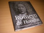 Nierop, Henk F. K. van - Romeyn de Hooghe.  De verbeelding van de late Gouden Eeuw