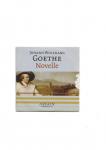 Johann Wolfgang Goethe - Novelle