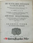 Eversdyk, Eversdijk, Wilhelmus|Hellenbroek, Abraham [Ds. A.]|Le Roy, Hellenbroek, Eversdijk, Tiele, Velingius, Velingius, v.Henghel, Tiele, Corn.v.d. Kemp, Velingius, Ter Bruggen, Ten Dam, Leemaan,|Roy, Daniel Le|Velingius, Abdias - Dertien Rotterdamse gelegenheidspredikaties - Elia van Elisa ontrukt en weggenomen door een haastige en wonderbare hemel-vaart, van Elisa beklagelyk uitgeroepen ter gelegentheid van het ... afsterven van D. Johannes Doesburg ... / door ... Dan...